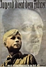 17-Totalitarian-Jugend-dient-dem-Fuehrer.jpg